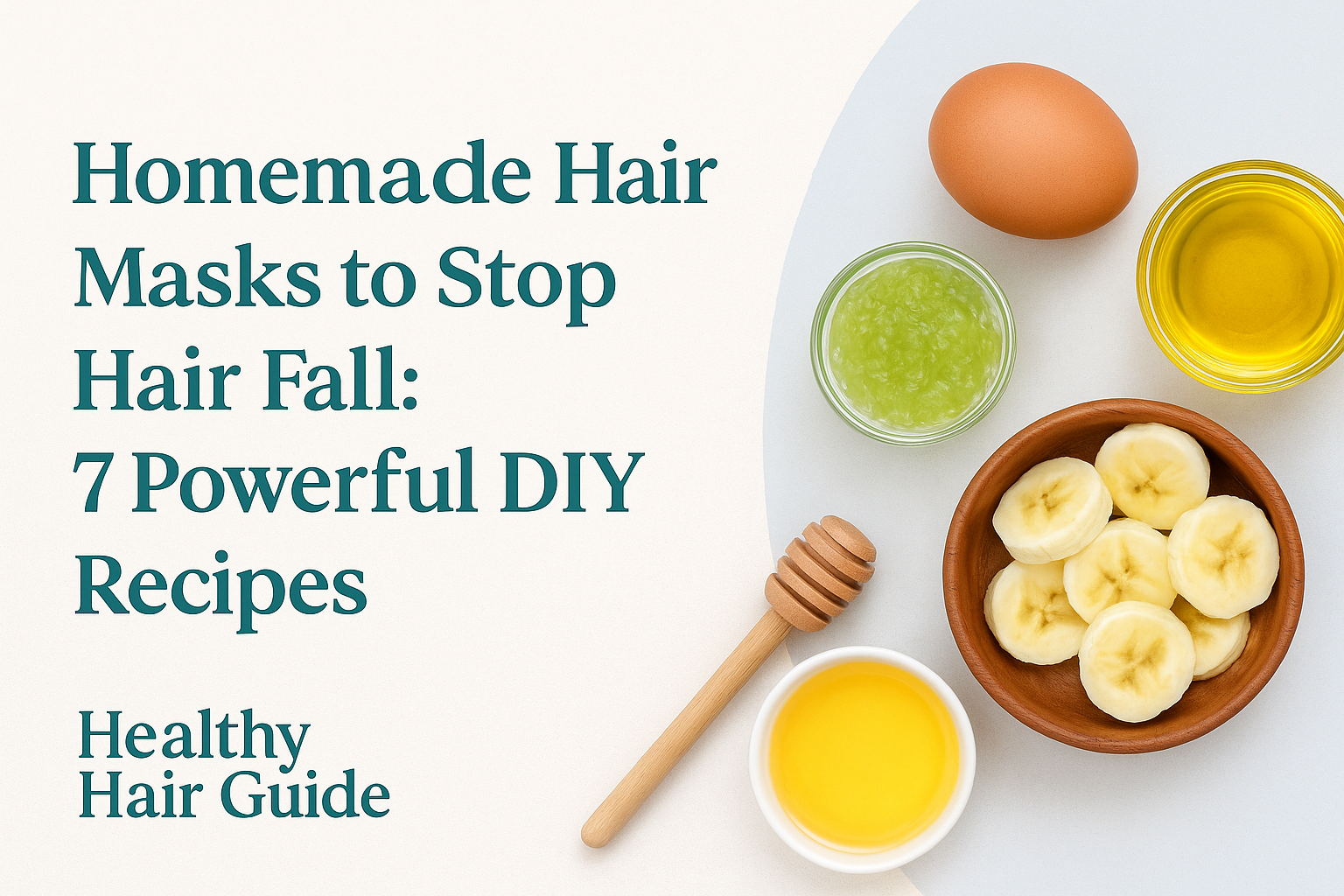 Homemade Hair Masks to Stop Hair Fall.png